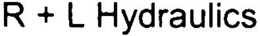 R + L HYDRAULICS trademark