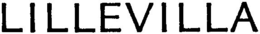 LILLEVILLA trademark