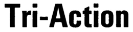 TRI-ACTION trademark