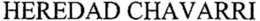 HEREDAD CHAVARRI trademark