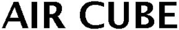 AIR CUBE trademark
