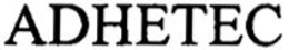 ADHETEC trademark