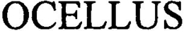 OCELLUS trademark