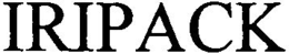 IRIPACK trademark