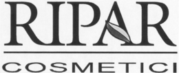 RIPAR COSMETICI trademark