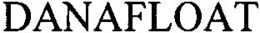 DANAFLOAT trademark