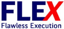 FLEX FLAWLESS EXECUTION trademark