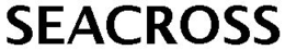 SEACROSS trademark