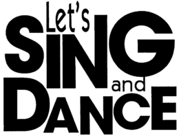 LET'S SING AND DANCE trademark