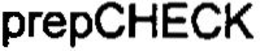 PREPCHECK trademark