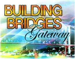 BUILDING BRIDGES GATEWAY trademark