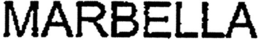 MARBELLA trademark