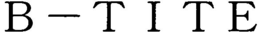B-TITE trademark