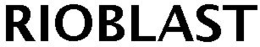 RIOBLAST trademark