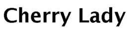 CHERRY LADY trademark
