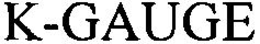 K-GAUGE trademark
