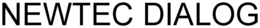 NEWTEC DIALOG trademark