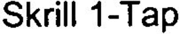 SKRILL 1-TAP trademark