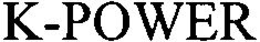 K-POWER trademark