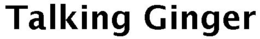 TALKING GINGER trademark