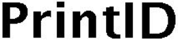 PRINTID trademark