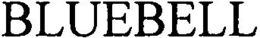 BLUEBELL trademark