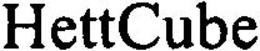 HETTCUBE trademark