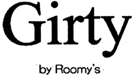 GIRTY BY ROOMY'S trademark