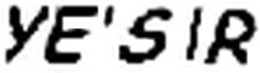 YE'SIR trademark