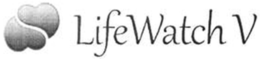 LIFEWATCH V trademark