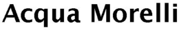 ACQUA MORELLI trademark