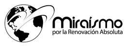 MIRAISMO POR LA RENOVACIÓN ABSOLUTA trademark