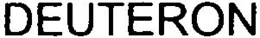 DEUTERON trademark