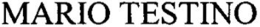 MARIO TESTINO trademark