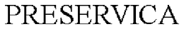 PRESERVICA trademark