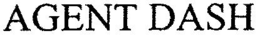 AGENT DASH trademark