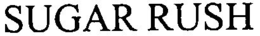 SUGAR RUSH trademark