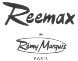 REEMAX DE RÉMY MARQUIS PARIS trademark