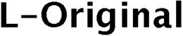 L-ORIGINAL trademark