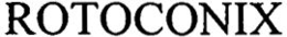 ROTOCONIX trademark