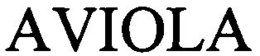 AVIOLA trademark