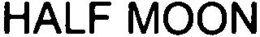 HALF MOON trademark
