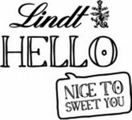 LINDT HELLO NICE TO SWEET YOU trademark