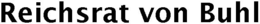 REICHSRAT VON BUHL trademark