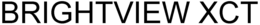 BRIGHTVIEW XCT trademark