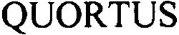 QUORTUS trademark