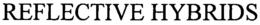 REFLECTIVE HYBRIDS trademark