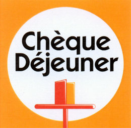 CHÈQUE DÉJEUNER trademark