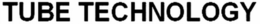 TUBE TECHNOLOGY trademark