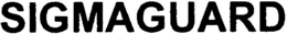 SIGMAGUARD trademark